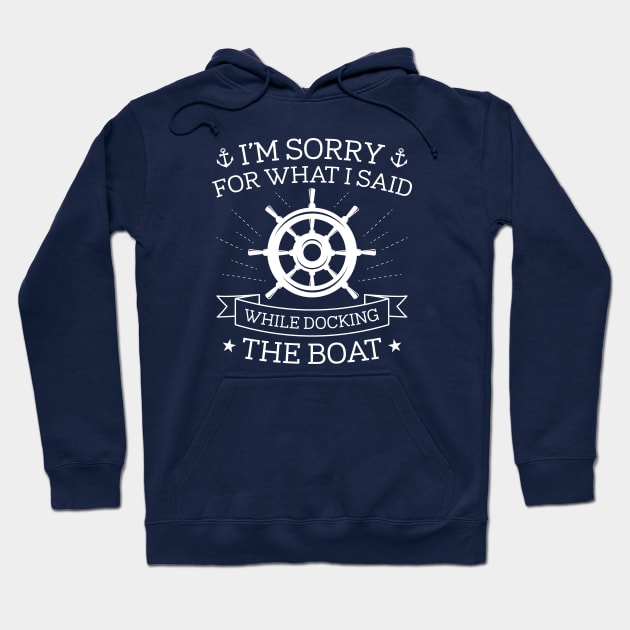 Docking The Boat Hoodie by LuckyFoxDesigns